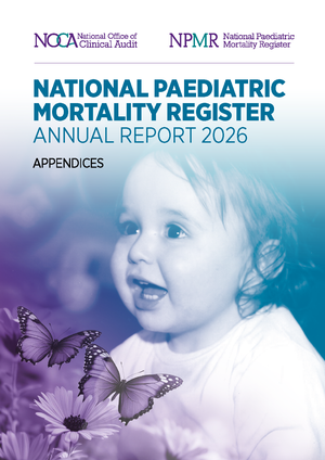 National Paediatric Mortality Register Annual Report 2026 Appendices Image