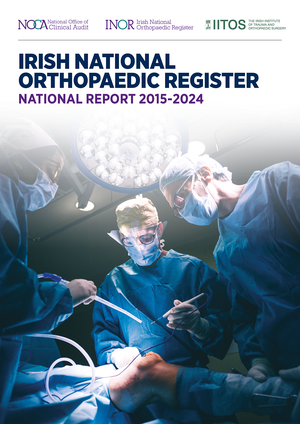 Irish National Orthopaedic Register National Report 2015-2024 Image
